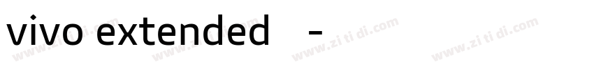 vivo extended字体字体转换